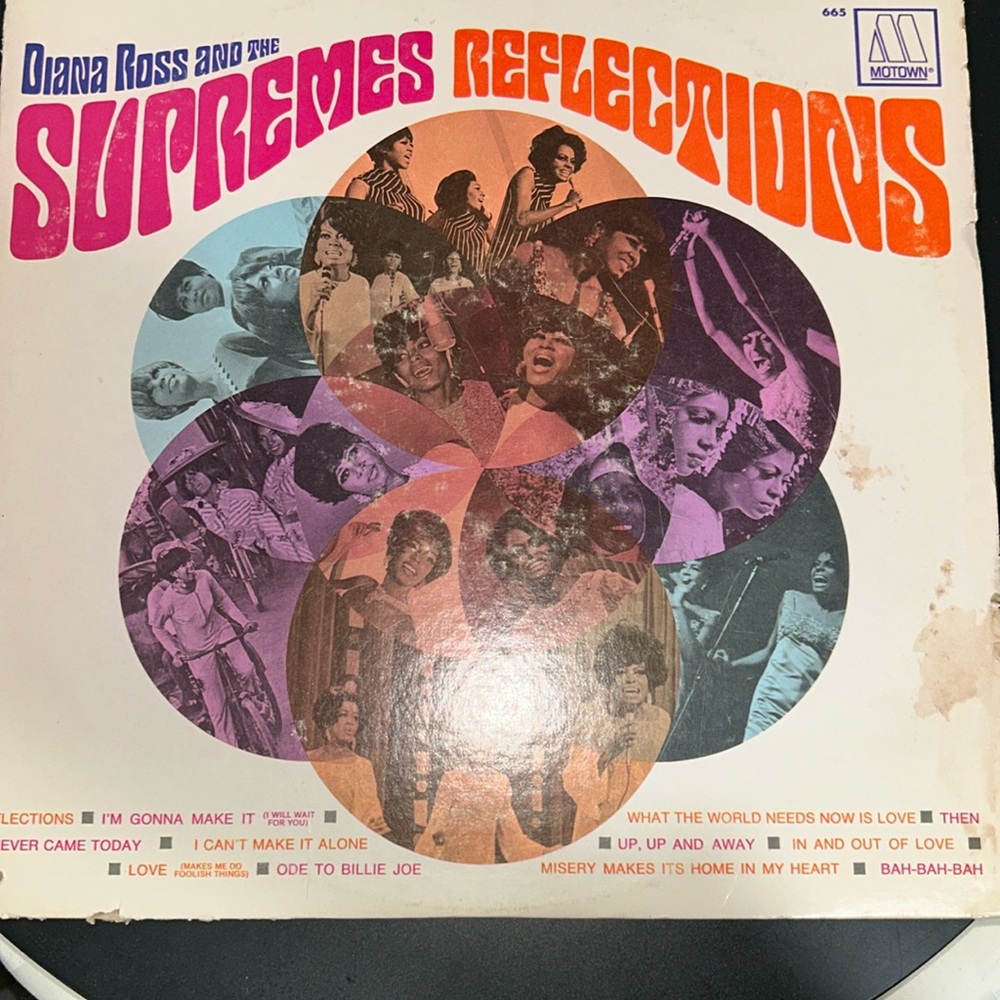 Diana Ross and the Supremes “Reflections”